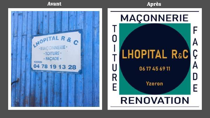 Enseignes avant après Craponne